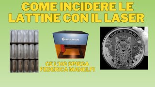 Ricicliamo le lattine per inciderle con il laser e Lightburn