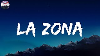 Bad Bunny - La Zona  (Letra/Lyrics)