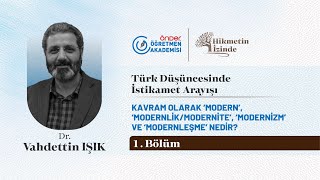 Dr. Vahdettin IŞIK - Oturum I