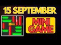 15 SEPTEMBER Hamster Kombat MINI GAME Solved