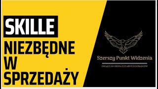 Skille niezbędne w sprzedaży - Dołącz do grona elitarnych doradców  - kurs online (zwiastun)