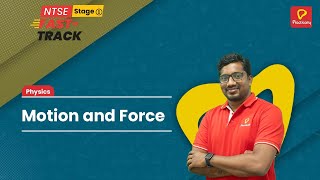 Motion and Force | Physics | NTSE Stage-1 | Practically