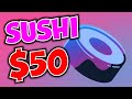 SUSHI Crypto $50 (SushiSwap) Unstoppable 🔥| Sushi Price Prediction🚀|Sushi Prediction🔥