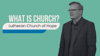 What is Church? | Mike Housholder | 2.2.25