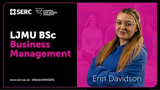 Erin Davidson - LJMU Business Management Student Testimonial