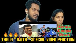 Thala "Ajith" Special Video Reaction 🔥🔥🔥 - Kerala fans