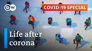 What will the world look like after the pandemic? | COVID-19 Special