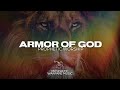 armour of god prophetic warfare music 1 hour