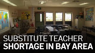 Substitute Teacher Shortage Impacting Bay Area Schools