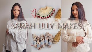 Sarah Lilly Makes | A knitting podcast | Petiteknit, Sandnes Garn, Stornoway Test \u0026 Festive Knitting