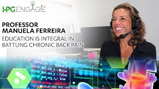 #16 Prof. Manuela Ferreira | Education Is Integral In Battling Chronic Back Pain