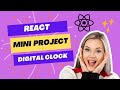 🔴 Create a Digital Clock using React JS in Hindi | React Mini Project | React in Hindi | Coder Hindi