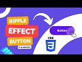 Ripple Effect Button with CSS and Vanilla Javascript for BEGINNERS