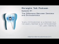 Dentists Vs Orthodontists - Warford Straight Talk Podcast #01