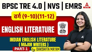 BPSC TRE4.0/NVS/EMRS English Literature Classes 2024 | Indian English Literature - Mulk Raj Anand