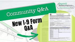 Payroll Solutions Community Q&A - New I-9 Form