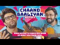 CHAAND BAALIYAN ACOUSTIC |  Aditya talks about relationship with his wife & more | EP #15
