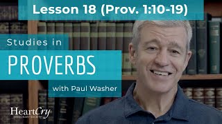 Studies in Proverbs | Chapter 1 | Lesson 18