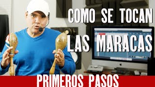 Como TOCAR LAS MARACAS ( APRENDE RAPIDO) Tutorial Como Se Tocan las Maracas en La SALSA Y EL SON