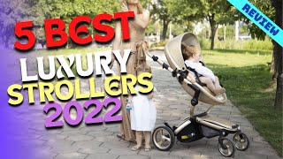 Best Luxury Baby Stroller of 2022 | The 5 Best Luxury Strollers Review