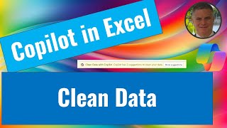 Clean Data with Copilot in Excel