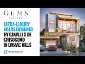 DAMAC Hills Gems Estates Villas by Cavalli x de GRISOGONO