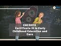 CHC30113 - Certificate III in Early Childhood Education and Care | Study with the best at IHNA