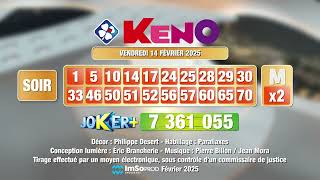 Tirage du soir Keno® du 14 février 2025 - Résultat officiel - FDJ