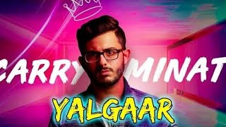 YALGAAR CarryMinati,Carry, Indian, youtuber YALGAAR SONG