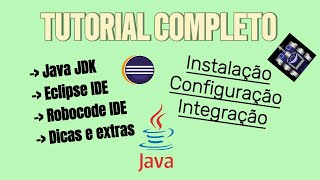 Como baixar, instalar e configurar o Robocode com Eclipse IDE