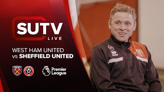 The SUTV Show | West Ham vs Sheffield United