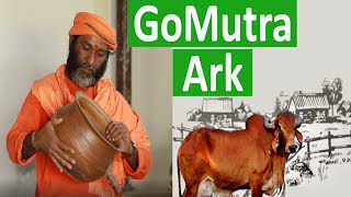 GOUMUTRA ARK MAKING PROCESS | गौमूत्र से गौअर्क- बनाने की विधि | Processing Gaumutra to Gaumutra Ark