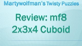 Review: mf8 2x3x4 shapeshifting cuboid