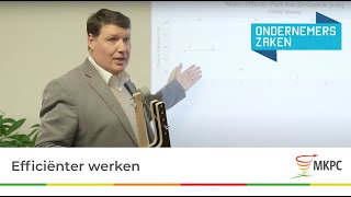 MKPC - Efficiënter werken op een prettige manier