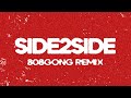 Flosstradamus & TRXGGX - SIDE2SIDE (808gong REMIX)