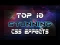 Top 10 cool css animation | cool css effects 2019 | Stunning css animations