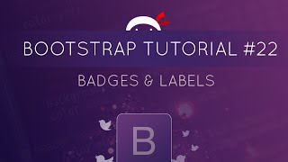 Bootstrap Tutorial #22 - Badges & Labels