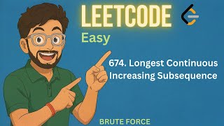 674. Longest Continuous Increasing Subsequence | LEETCODE EASY