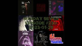 DJ AsuraSunil's Sunday Seven Mixshow #230 - 20230129