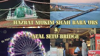 Hazrat Mukim Shah Baba Urs (Peerwadi - URAN) and Atal Setu Bridge #dailyvlogs #viral #trending