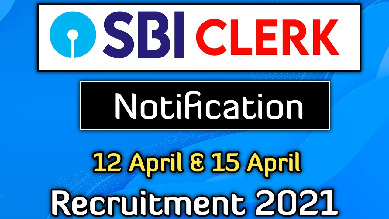 SBI Clerk Notification 2021 - YouTube