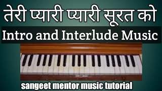 Teri Pyari Pyari Surat ko.Learn Harmonium. Prelude and Interlude Music.Mohd Rafi.sangeet mentor