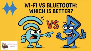 Should I use WiFi or Bluetooth?