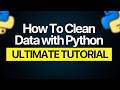 Watch me Cleaning Data in minutes with Python