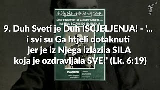 BOŽANSKO ISCJELJENJE - 9. Duh Sveti je Duh ISCJELJENJA! - '... i svi su Ga htjeli dotaknuti...