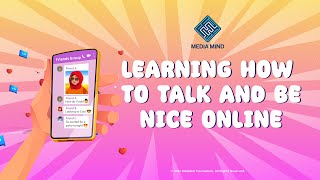 Learning How to Talk and Be Nice Online | اچھی آن لائن گفتگو کیسے کریں #Mediamind #Medialiteracy