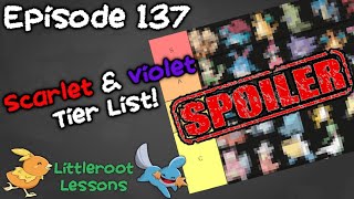 Early Scarlet \u0026 Violet Tier List! Part 1 | Pokémon Scarlet \u0026 Violet VGC | Littleroot Lessons Ep 137