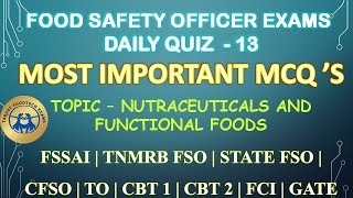 Nutraceuticals and functional foods | Daily Quiz 13 | Most Important Mcq 's | Fssai | TNMRB FSO