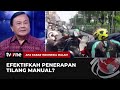 Tilang Manual Diterapkan, Efektif Tekan Pelanggaran? | AKIM tvOne