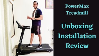Value for Money Powermax Fitness TDM-99 Treadmill - Installation, Review & Usage Guide [DIY]